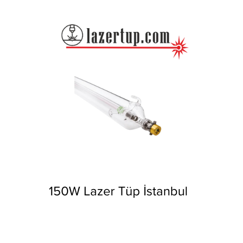 150W Lazer Tüp İstanbul