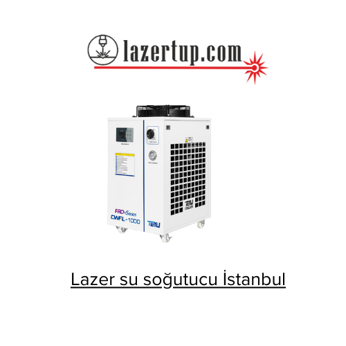 Lazer su soğutucu İstanbul